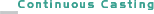 Continious casting